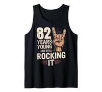 82 Years Young and Still Rocking It 82nd Birthday Funny Tank Top