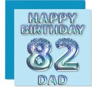 82nd Birthday Card for Dad - Blue Glitter Party Balloons - Happy Birthday Cards for 82 Year Old Dad Father from Son Daughter, 145mm Bday Greeting Cards Gift