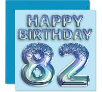 82nd Birthday Card for Men - Blue Glitter Party Balloon - Happy Birthday Cards for 82 Year Old Man Great Grandpa Grandad Dad Gran, 145mm Bday Greeting Cards Gift