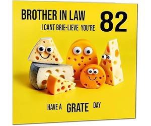 82nd Brother in Law Birthday Card - Cheese Pun Funny Brother In Laws Birthday Card for 82 Year old Eighty Two Eighty Second