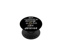 83% Collateral Damage Is Not Self Defense Stop War Activism PopSockets Adhesive PopGrip