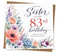 83rd Birthday Card for Sister, Floral Design