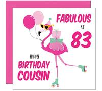 83rd Cousin Birthday Card - Fabulous Flamingo - Ladies Womens Pink Cute Cousins Birthday Card for 83 Year old Eighty Three, Eighty Third