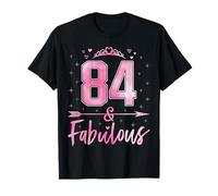 84 and Fabulous Cute Ladies 84th Birthday Women 84 Years Old T-Shirt