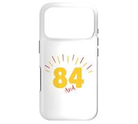 84 And Still Kicking Ass 84th Birthday Years Old Men Women Case for iPhone 17 Pro