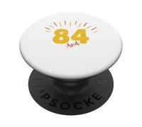 84 And Still Kicking Ass 84th Birthday Years Old Men Women PopSockets Adhesive PopGrip