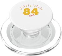 84 And Still Kicking Ass 84th Birthday Years Old Men Women PopSockets PopGrip for MagSafe