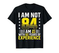 84 Year Old Bday Men Women Funny 84th Birthday T-Shirt