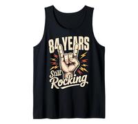 84 Years Still Rocking 84th Birthday Funny 84 Birthday Tank Top