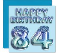 84th Birthday Card for Men - Blue Glitter Party Balloon - Happy Birthday Cards for 84 Year Old Man Great Grandpa Grandad Dad Gran, 145mm Greeting Cards Gift