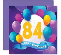 84th Birthday Card for Men Women - Balloon Party - Happy Birthday Cards for 84 Year Old Man Woman Great Grandad Grandpa Grandma Gran Nan Nanny Mum Dad, 145mm Bday Greeting Cards Gift