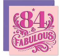 84th Birthday Cards for Women - Fabulous - Happy Birthday Card for 84 Year Old Woman Auntie Granny Grandma Wife, 145mm Bday Greeting Cards