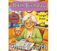 84th Birthday Word Search for Women: 84th Birthday Gift UK | Gifts for Women | Present for Senior | 84 Year old Gift | 84th Gift for Women | Nostalgic Puzzle Book | Large Print | Fun Gift Elderly | Gag gift | Nostalgic Puzzle Book | Funny Gift