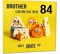 84th Brother Birthday Card - Cheese Pun Funny Brothers Birthday Card for 84 Year old eighty four eighty fourth