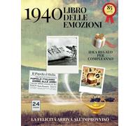 85 anni Libro delle emozioni 1940 Idea regalo compleanno: Un tuffo nei ricordi del passato come originale biglietto di auguri (Anno per Anno: Storie e Ricordi di una Vita)