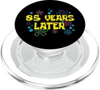 85th Birthday 85 Years Later 85 Years Old Bday PopSockets PopGrip for MagSafe