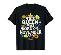 85th Birthday Flower 1940 This Queen was Born on November T-Shirt