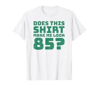 85th Birthday Vintage Decorations Men Gag Funny 85 Birthday T-Shirt