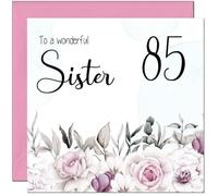 85th Sister's Birthday Card for Sister Floral Elegant Birthday Card for 85 Year old Eighty Five Eighty Fifth
