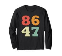 86 47 Anti-Trump Subtle Anti Trump 8647 Long Sleeve T-Shirt