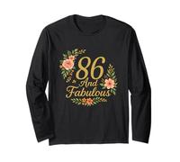 86 And Fabulous Floral 86th Birthday Celebration Funny Long Sleeve T-Shirt
