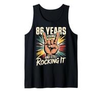 86 Years Young and Still Rocking It 86th Birthday Funny Tank Top