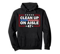 8647 Vintage American Flag Patriotic Clean Up On Aisle 47 Pullover Hoodie