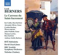 Rte Sinfonietta/Bbcsso – Lord Berners: Le Carrosse du Saint-Sacrement – CD – NAXOS (2022)