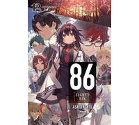 86--EIGHTY-SIX, Vol. 12 (light novel): Holy Blue Bullet (86 EIGHTY SIX LIGHT NOVEL SC)
