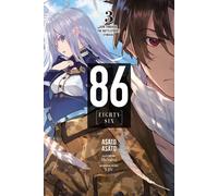 86EIGHTY-SIX, Vol. 3 (light novel): Run Through the Battlefront (Finish) by As