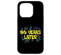 86th Birthday 86 Years Later 86 Years Old Bday Case for iPhone 15 Pro