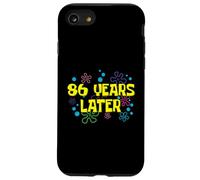 86th Birthday 86 Years Later 86 Years Old Bday Case for iPhone SE (2020) / 7/8