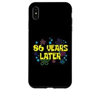 86th Birthday 86 Years Later 86 Years Old Bday Case for iPhone XS Max