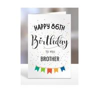 86th birthday card for brother, gifts for boy, boys, him, male, presents for men, from sister, brother, twin, step, bonus, big, little, middle, 86 years old, A5-163f_86