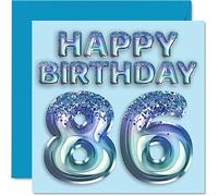 86th Birthday Card for Men - Blue Glitter Party Balloon - Happy Birthday Cards for 86 Year Old Man Great Grandpa Grandad Dad Gran, 145mm Bday Greeting Cards Gift