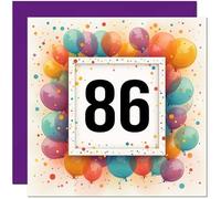 86th Birthday Card for Men Women - Any Age - Balloon Birthday Card for 86 Year old Woman Ladies Grandma Mum Aunt Nan Friend Sister Eighty Six, Eighty Sixth Nanny