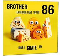 86th Brother Birthday Card - Cheese Pun Funny Brothers Birthday Card for 86 Year old Eighty Six, Eighty Sixth