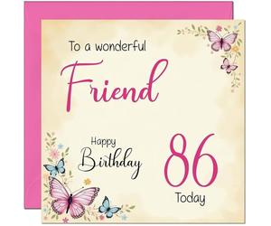 86th Friend Birthday Card - Beautiful Butterfly Floral Friends Birthday Card for 86 Year old Eighty Six, Eighty Sixth