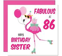 86th Sister Birthday Card - Fabulous Flamingo - Pink Cute Sisters Birthday Card for 86 Year old Eighty Six, Eighty Sixth