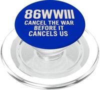 86WWIII - Cancel The War Before It Cancel Us - Make Peace PopSockets PopGrip for MagSafe