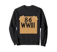 86WWIII - Cancel The War Before It Cancel Us - Make Peace Sweatshirt