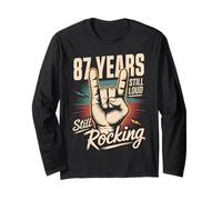 87 Years Still Loud Still Rocking It 87th Birthday Funny Long Sleeve T-Shirt