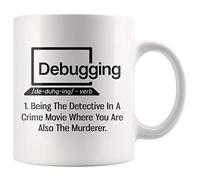 874 Coffee Mug Debugging Quote for Programmer-Humorous Computer Science Debugging Coding Code It-Nerd White Tea Coffee Cups Smooth Tea Mug Large Ceramic Mug for Gift Boy Kitchen 330 Ml