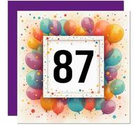 87th Birthday Card for Men Women - Any Age - Balloon Birthday Card for 87 Year old Woman Ladies Grandma Nan Mum Aunt Friend Sister Eighty Seven, Eighty Seventh Nanny