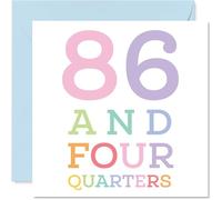 87th Birthday Cards for Men Women - 86 and four quarters - Happy Birthday Card for 87 Year Old Man Woman Nan Nanny Grandma Dad, 145mm Bday Greeting Cards