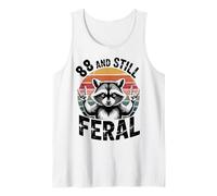 88 and Still Feral Funny 88th Birthday 88 Years Old Tank Top