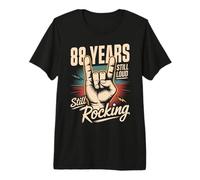 88 Years Still Loud Still Rocking It 88th Birthday Funny Premium T-Shirt