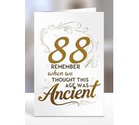 88th Card, Remember when we thought this age was ancient, Greeting card gifts, 88th Birthday gift ideas, Sentiment cards - gc-A5-010_088