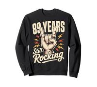 89 Years Still Rocking 89th Birthday Funny 89 Birthday Sweatshirt