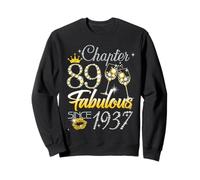 89th Birthday Queen Chapter 89 Fabulous Since 1937 Women Sweatshirt